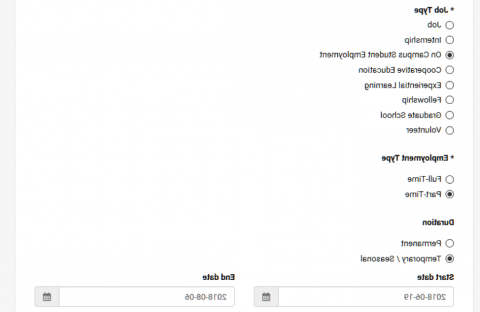 握手招聘示例图片. The radio button for 工作类型 has selected On Campus Student Employment from several choices: Job, 实习, 合作教育, 从实践经验中学习, 奖学金, 研究生院, 志愿者. The second radio button for 就业类型 has the example selecting from the options "Full-Time" or "Part-Time". The third radio button for the 持续时间 field has the example choosing between "Permanent" or "Temporary/Seasonal". 用户可以选择“开始日期”和“结束日期”